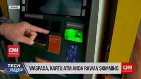 VIDEO: Waspada, ATM Anda Masih Bisa Terkena Skimming