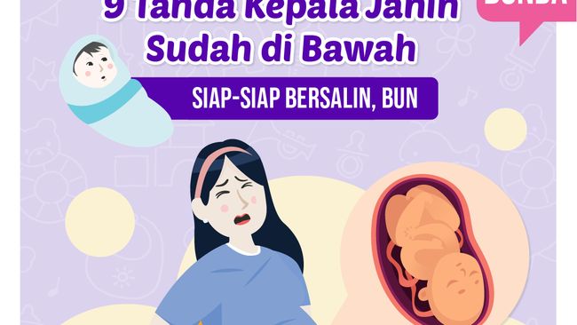 9 Tanda Kepala Janin Sudah di Bawah