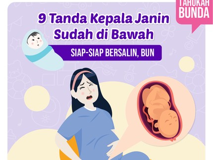 9 Tanda Kepala Janin Sudah di Bawah
