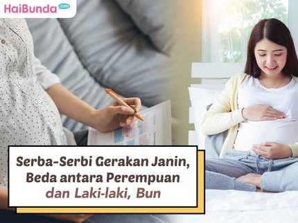 Serba-serbi Gerakan Janin, Beda antara Perempuan dan Laki-laki, Bun