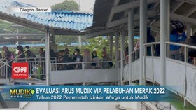 VIDEO: Evaluasi Arus Mudik Via Pelabuhan Merak 2022