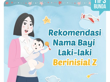 Rekomendasi Nama Bayi Laki-laki Berinisial Z