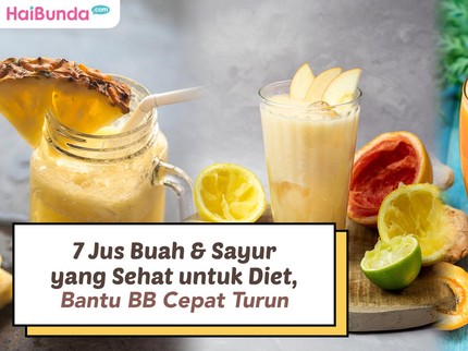 7 Jus Buah & Sayur yang Sehat untuk Diet, Bantu BB Cepat Turun
