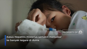 Ada Gejala Ini? Awas Bisa Jadi Hepatitis Misterius(CNBC Indonesia TV)