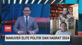 VIDEO: Manuver Elite Politik dan Hasrat 2024