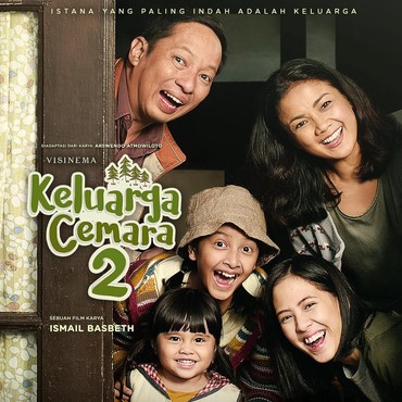 Tips Parenting Sederhana ala Abah dan Emak 'Keluarga Cemara 2'