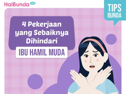 4 Pekerjaan yang Sebaiknya Dihindari Ibu Hamil Muda
