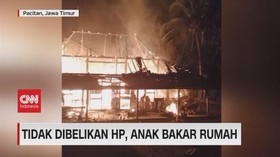 VIDEO: Tidak Dibelikan HP, Anak Bakar Rumah