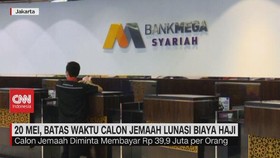 VIDEO: 20 Mei, Batas Waktu Calon Jamaah Lunasi Biaya Haji