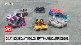 VIDEO: Geliat Inovasi dan Teknologi Sepatu Olahraga Merk Lokal
