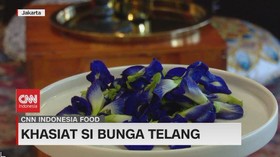 VIDEO: CNN Food: Bunga Telang, Sedap di Lidah Sedap Dipandang