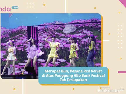 Merapat Bun, Pesona Red Velvet di Atas Panggung Allo Bank Festival Tak Terlupakan