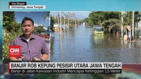 VIDEO: Banjir Rob Kepung Pesisir Utara Jawa Tengah