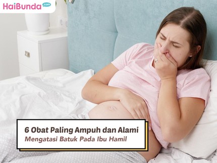 6 Obat Paling Ampuh dan Alami Mengatasi Batuk Pada Ibu Hamil