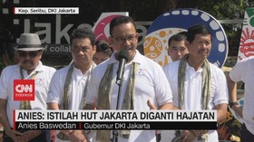 VIDEO: Anies: Istilah HUT Jakarta Diganti Hajatan