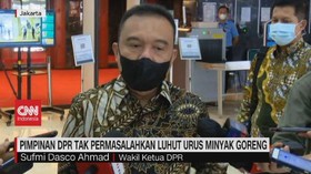 VIDEO: Pimpinan DPR Tak Permasalahkan Luhut Urus Minyak Goreng