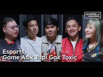 Leaders on Leaders - Perkembangan Esports di Indonesia