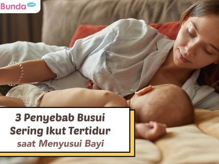 3 Penyebab Busui Sering Ikut Tertidur saat Menyusui Bayi