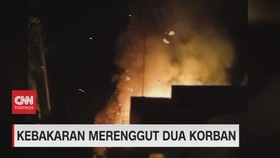 VIDEO: Kebakaran Merenggut Dua Korban Jiwa