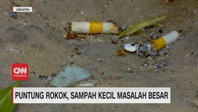 VIDEO: Puntung Rokok, Sampah Kecil Masalah Besar