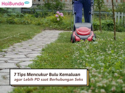 7 Tips Mencukur Bulu Kemaluan agar Lebih PD saat Berhubungan Seks