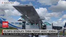 VIDEO: Kelompok Bersenjata Tembak Pesawat Angkut Sembako