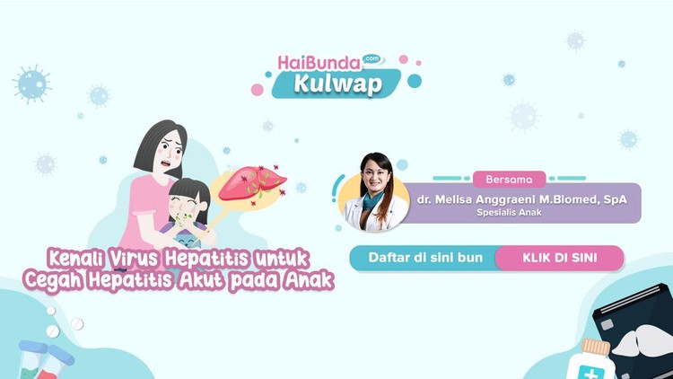 Kulwap HaiBunda Hepatitis Akut Kulwap HaiBunda Hepatitis Akut