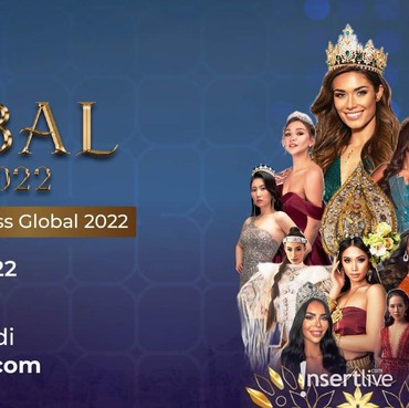 Tonton Coronation Night Miss Global 2022 Malam Ini di InsertLive