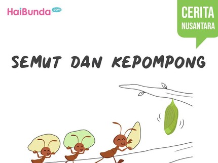 Cerita Nusantara Semut dan Kepompong
