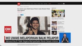 VIDEO: Iko Uwais Melaporkan Balik Pelapor