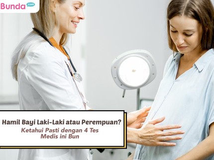 Hamil Bayi Laki-Laki atau Perempuan? Ketahui Pasti dengan 4 Tes Medis ini Bun