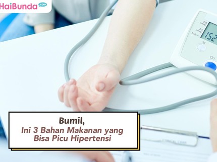 Bumil, Ini 3 Bahan Makanan yang Bisa Picu Hipertensi