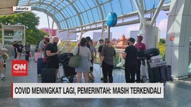 VIDEO: Covid Meningkat Lagi, Pemerintah: Masih Terkendali