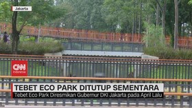 VIDEO: Tebet Eco Park Ditutup Sementara