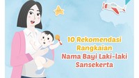 10 Rekomendasi Rangkaian Nama Bayi Laki-laki Sansekerta