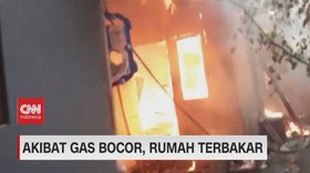 VIDEO: Akibat Gas Bocor, Rumah Terbakar