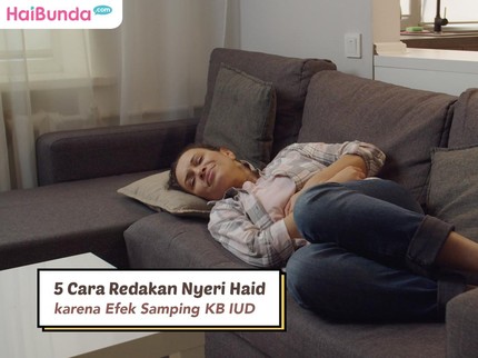 5 Cara Redakan Nyeri Haid karena Efek Samping KB IUD