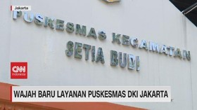 VIDEO: Wajah Baru Layanan Puskesmas DKI Jakarta