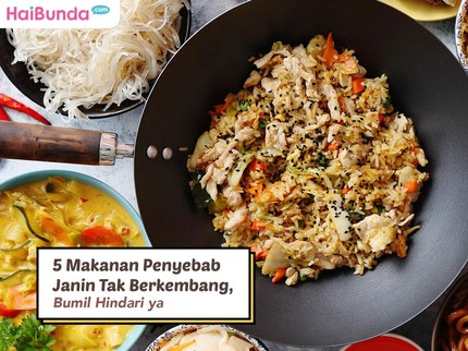 5 Makanan Penyebab Janin Tak Berkembang, Bumil Hindari ya
