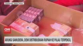 VIDEO: Arungi Samudera, Demi Distribusikan Rupiah ke Pulau Terpencil