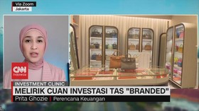 VIDEO: Untung Rugi Investasi Tas Branded