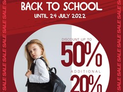 Tas Hingga Sepatu Sekolah Anak Diskon Hingga 50% di Metro Department Store
