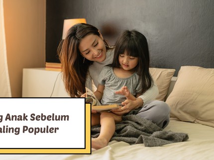 5 Dongeng Anak Sebelum Tidur Paling Populer
