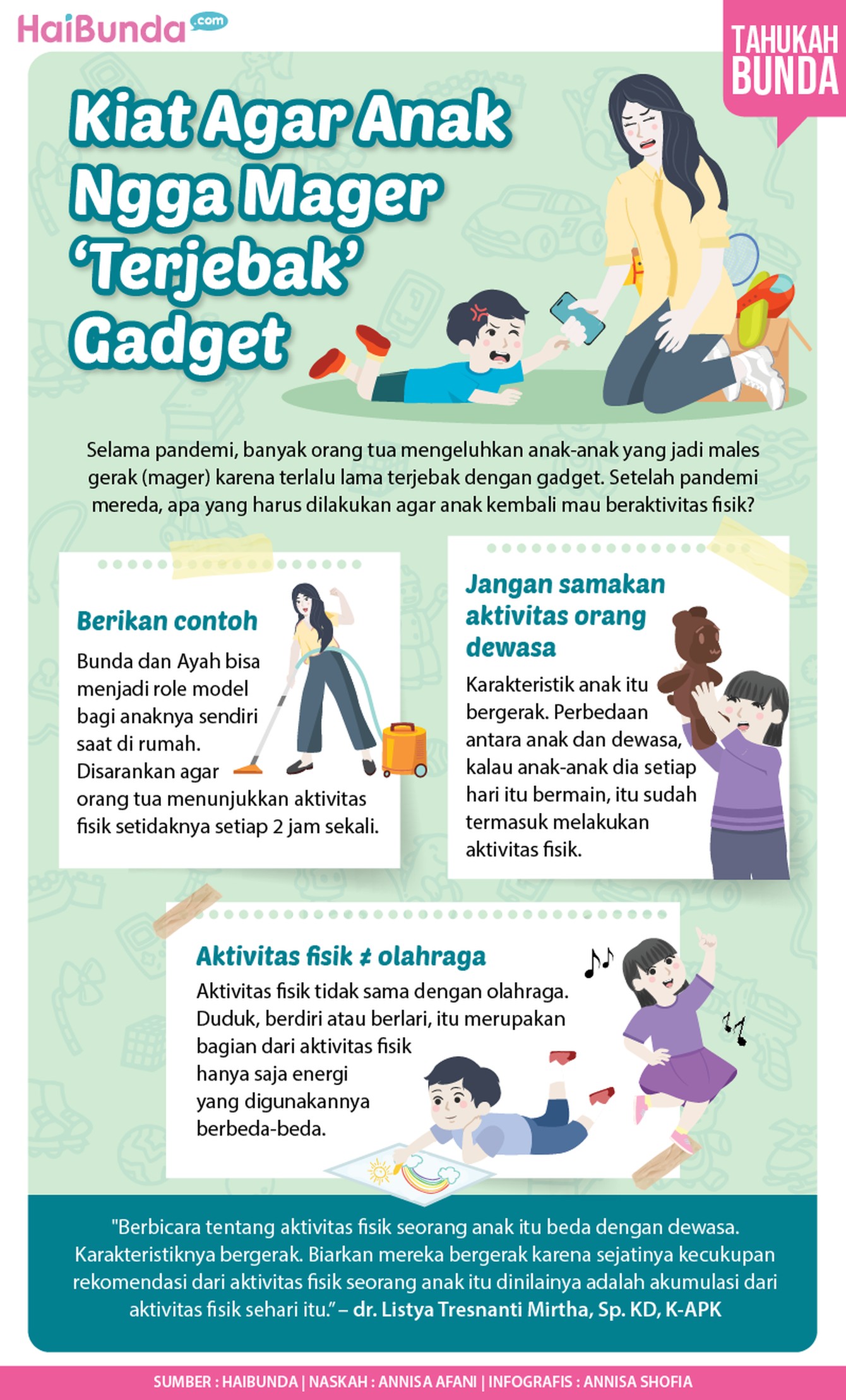 Infografis Kiat Agar Anak Nggak Mager ‘Terjebak’ Gadget