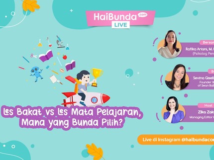 Anak Les Bakat atau Les Akademik? Tanya Psikolog Yuk, Ada Hadiahnya Bun