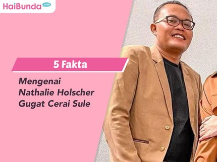 5 Fakta Mengenai Nathalie Holscher Gugat Cerai Sule