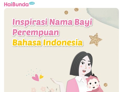 Inspirasi Nama Bayi Perempuan Bahasa Indonesia