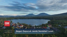 VIDEO: Menelusuri Negeri Sepucuk Jambi Sembilan Lurah