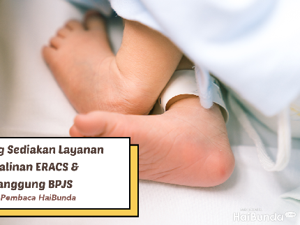 11 RS yang Sediakan Layanan Persalinan ERACS & Ditanggung BPJS Versi Pembaca Haibunda