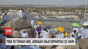 VIDEO: Tiba di Tanah Air, Jemaah Haji Dipantau 21 Hari